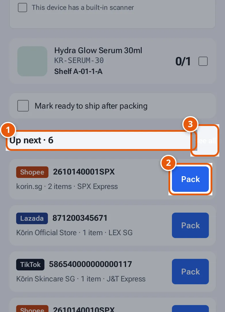 Under an open order on a phone: Up next with the next orders, a Pack button on each and See all